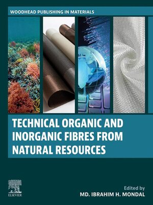 cover image of Technical Organic and Inorganic Fibres from Natural Resources
